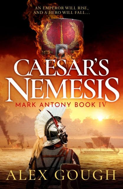 9781804367834, Caesar's Nemesis : The dramatic Roman historical adventure with the final clash between hero Mark Antony and Octavian