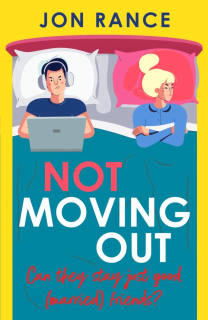 9781804368589-Not Moving Out : An uplifting second-chance romcom
