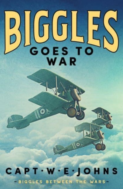 9781804368626-Biggles Goes to War