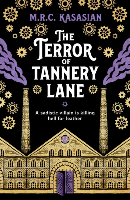 9781804369067, The Terror of Tannery Lane : A beguiling and compelling Victorian crime caper
