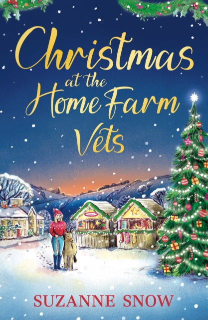 9781804369111, Christmas at the Home Farm Vets : A fun, festive and heartwarming romance
