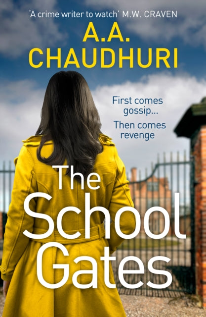 9781804369838-The School Gates : An unputdownable, nail-biting thriller with a twist that will have you on the edge of your seat