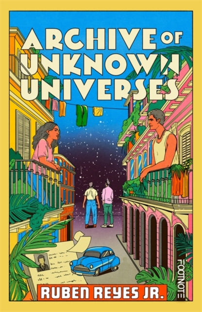9781804442739, Archive of Unknown Universes : a literary debut about family, history and timeless love