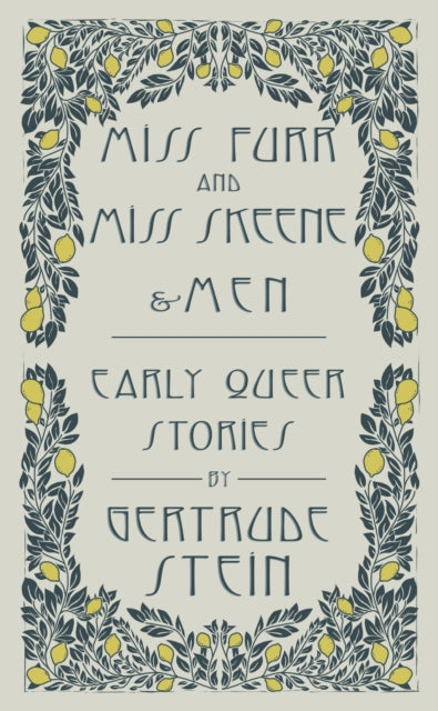 9781804471463-Miss Furr and Miss Skeene and Men : Early Queer Stories
