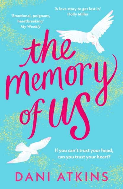 9781804540237-The Memory of Us : A brand-new love story for 2024. Filled with heart-wrenching romance, family love, and mystery