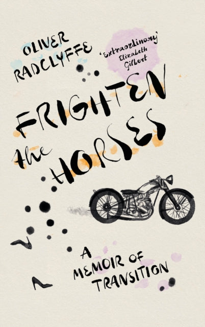 9781804710883-Frighten the Horses : A Memoir of Transition