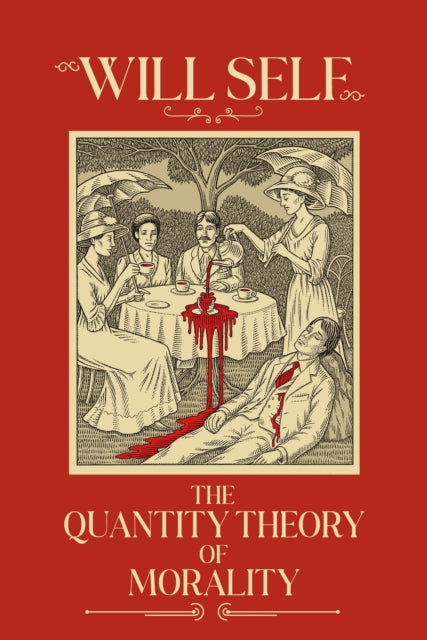 9781804711224, The Quantity Theory of Morality : A blistering state-of-the-nation novel from the Booker Prize-shortlisted author