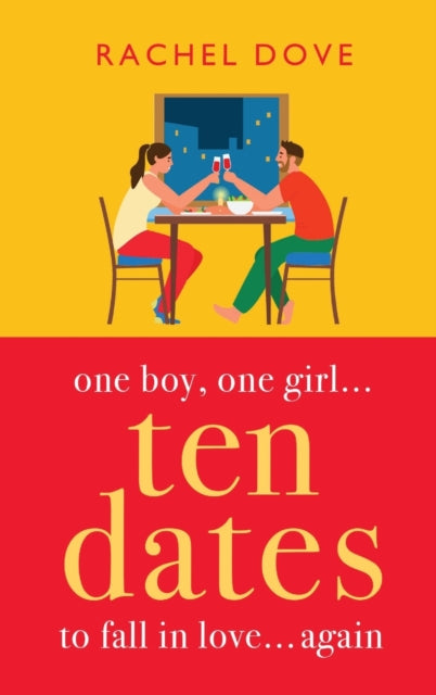 9781804836064-Ten Dates : An enemies-to-lovers romance from Rachel Dove