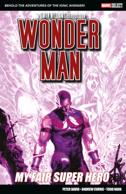 9781804912850, Marvel Select: Wonder Man: My Fair Super Hero