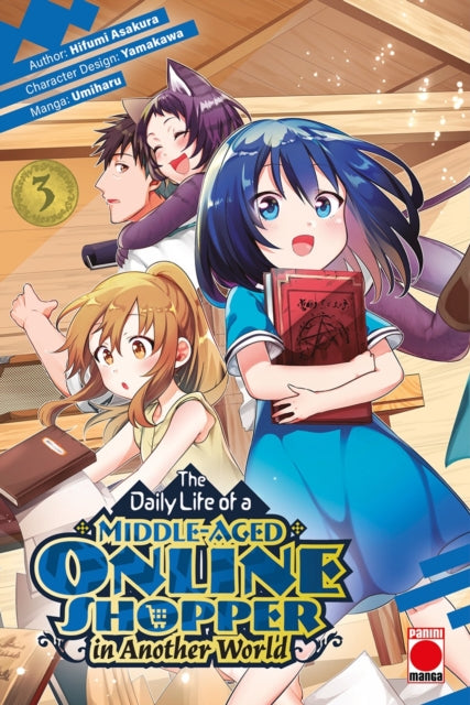9781804913154, The Daily Life of a Middle-Aged Online Shopper In Another World Volume 3
