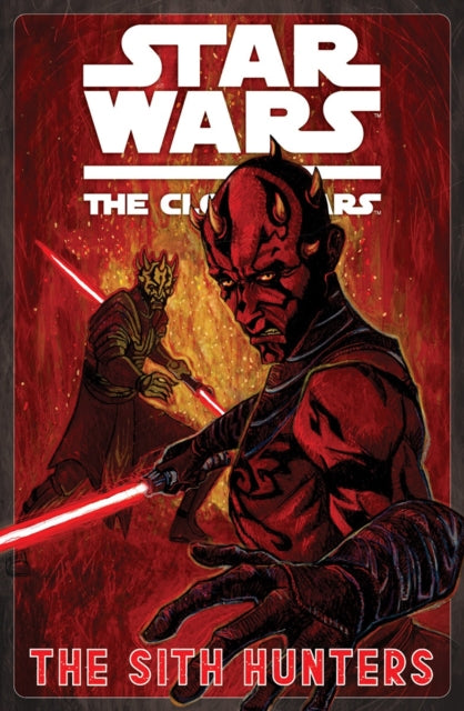 9781804913949, Star Wars: The Clone Wars - The Sith Hunters