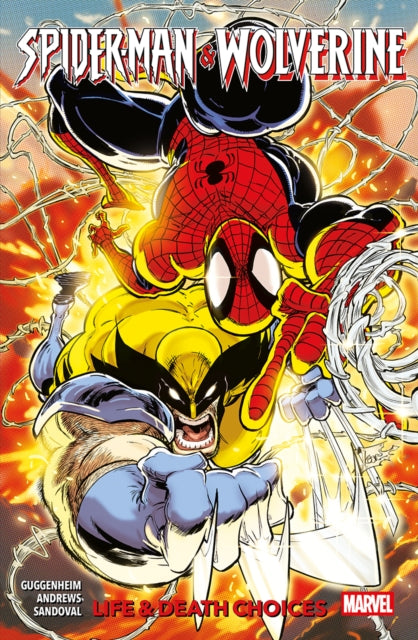 9781804914052, Spider-Man & Wolverine Vol. 2: Life & Death Choices