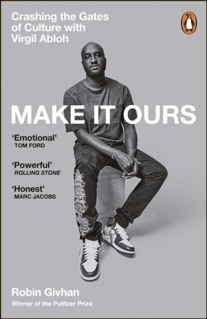 9781804943649, Make It Ours : Crashing the Gates of Culture with Virgil Abloh