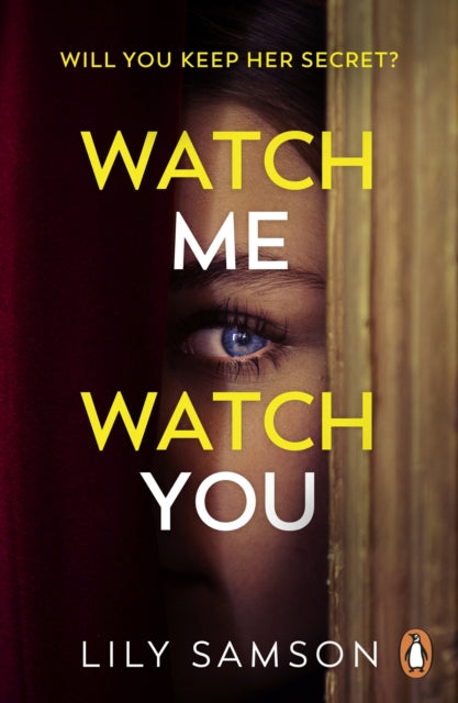 9781804945186, Watch Me Watch You