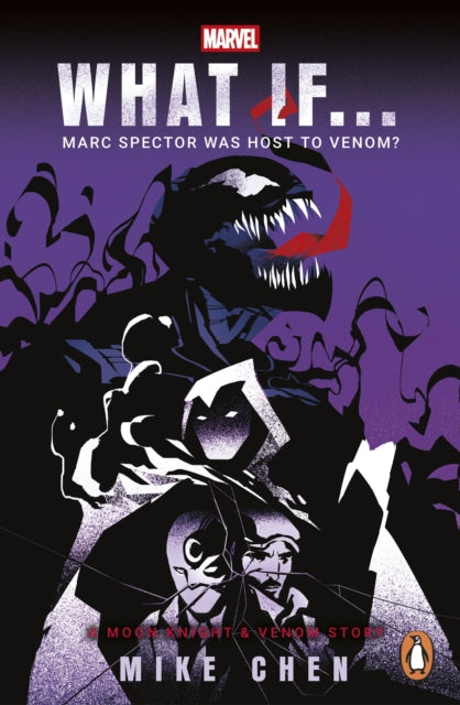 9781804946503, What If. . .  Marc Spector Was Host to Venom? : A Moon Knight & Venom Story