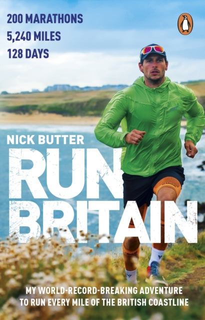 9781804990049, Run Britain : My World Record-Breaking Adventure to Run Every Mile of the British Coastline