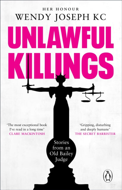 9781804990902-Unlawful Killings : Life, Love and Murder: Trials at the Old Bailey