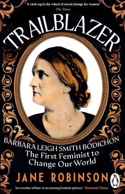 9781804994191-Trailblazer : The First Feminist to Change Our World