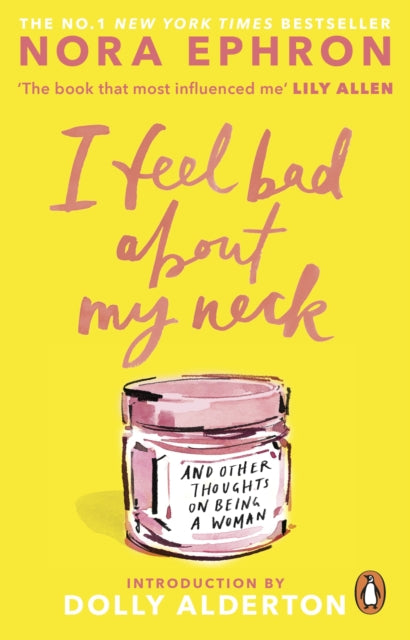 9781804999998, I Feel Bad About My Neck : And Other Thoughts On Being a Woman
