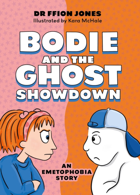9781805019855, Bodie and the Ghost Showdown : An Emetophobia Story