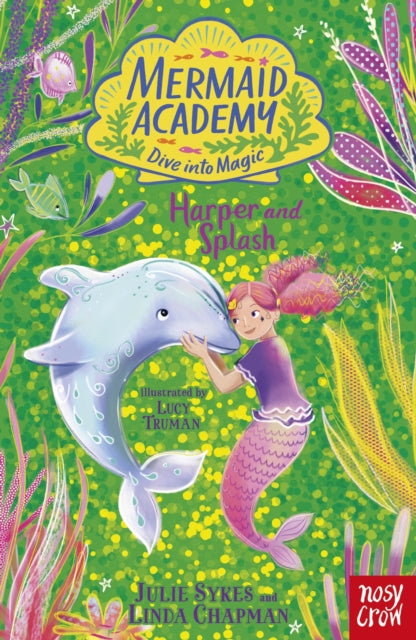 9781805132295-Mermaid Academy: Harper and Splash