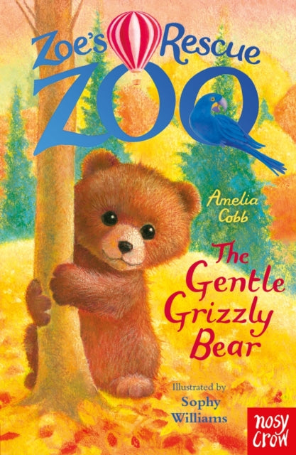 9781805133483, Zoe's Rescue Zoo: The Gentle Grizzly Bear