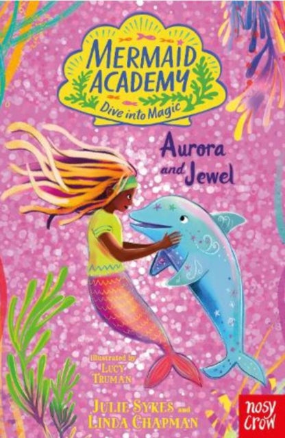 9781805134527-Mermaid Academy: Aurora and Jewel