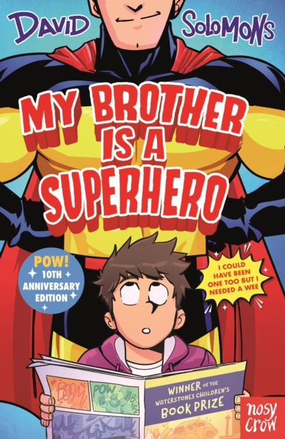 9781805138082, My Brother Is a Superhero : 10th Anniversary Edition
