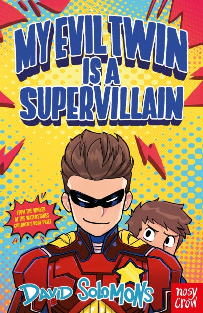 9781805139614, My Evil Twin Is a Supervillain : By the winner of the Waterstones Children's Book Prize