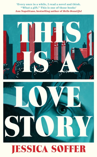 9781805224921-This Is a Love Story : The instant New York Times bestseller