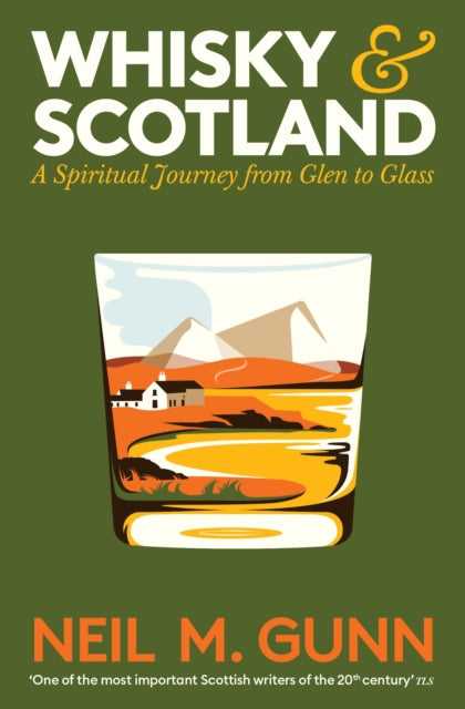 9781805226383, Whisky and Scotland : A Spiritual Journey from Glen to Glass