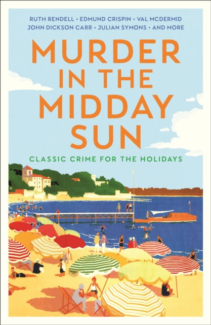 9781805229810, Murder in the Midday Sun : Classic Crime for the Holidays