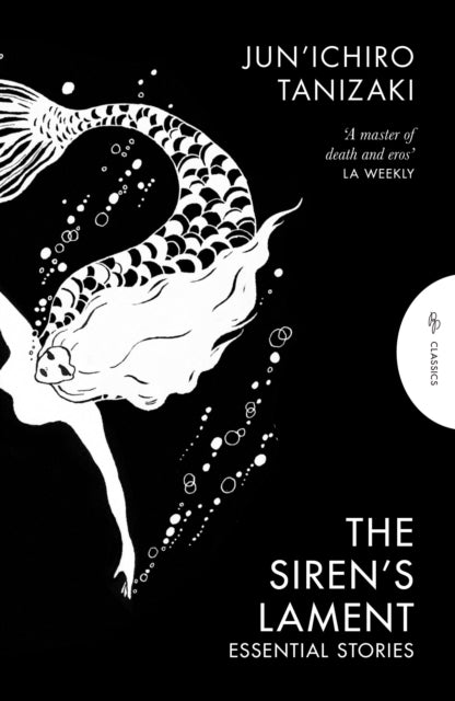 9781805332220, The Siren's Lament : Essential Stories