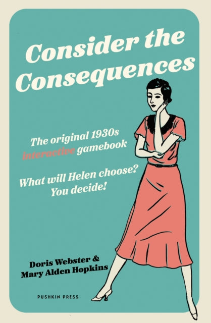 9781805332626, Consider the Consequences : The original 1930s romance gamebook