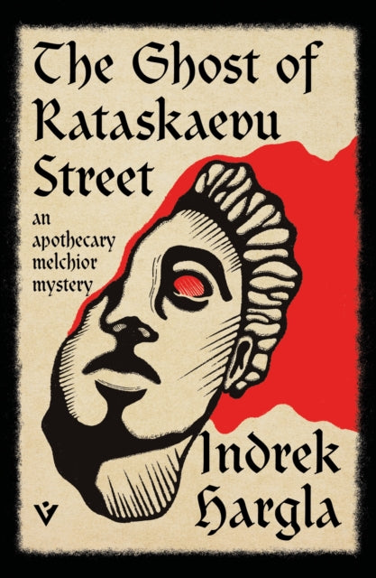 9781805335764, The Ghost of Rataskaevu Street : An Apothecary Melchior Mystery