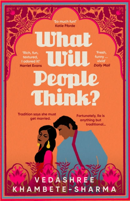9781805461647, What Will People Think? : Jane Austen meets Bollywood in this warm and witty novel about community, family and love