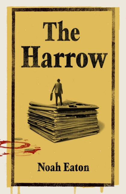 9781805462088-The Harrow : A gripping thriller about gritty journalists and their search for truth