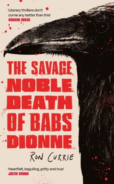 9781805463887-The Savage, Noble Death of Babs Dionne : "One of the best crime novels of 2025"