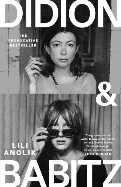 9781805463948, Didion & Babitz : A Belletrist Book Club pick