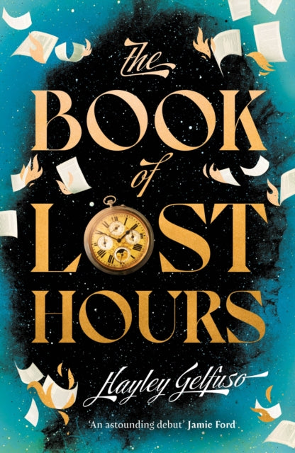 9781805464754, The Book of Lost Hours : The global phenomenon time travel romance that readers are loving