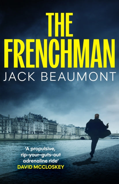 9781805465539, The Frenchman : 'A rip-your-guts-out adrenaline ride' DAVID MCCLOSKEY