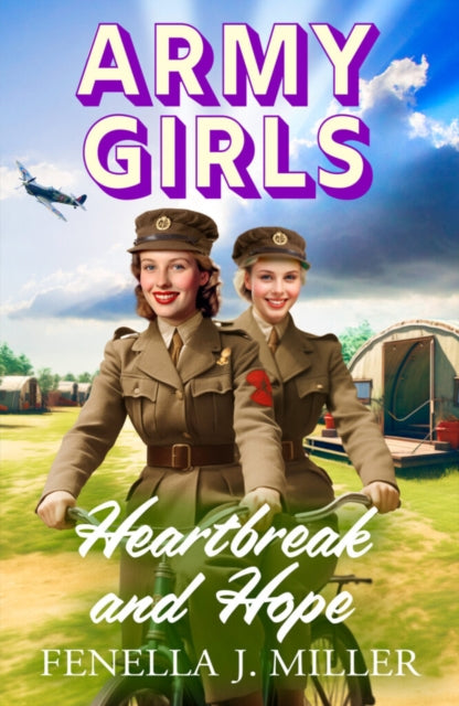 9781805492696-Army Girls: Heartbreak and Hope : A page-turning, emotional wartime saga from bestseller Fenella J Miller