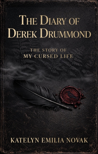 9781806341368, The Diary of Derek Drummond : The Story of My Cursed Life