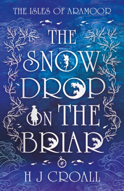 9781806342082, The Snowdrop on The Briar
