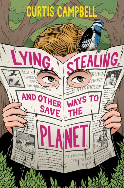 9781834020525, Lying, Stealing, and Other Ways to Save the Planet