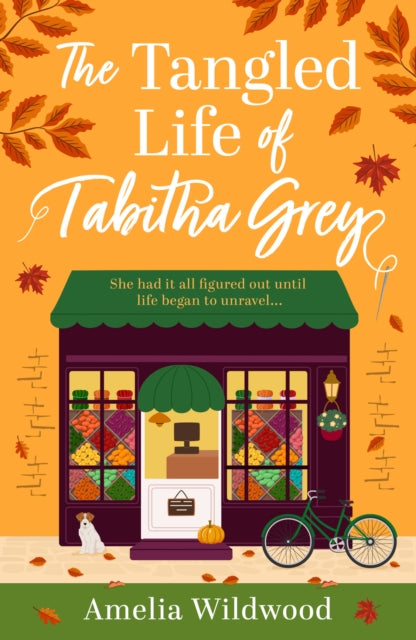 9781835014202, The Tangled Life of Tabitha Grey : A Cosy Small-Town romcom stitched with Heart and Humour
