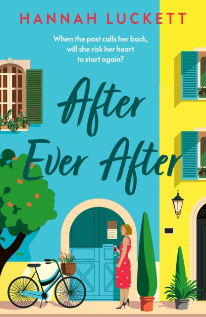 9781835014431, After Ever After : A Heartfelt Novel of Love, Loss, and Starting Over in a Small French Village