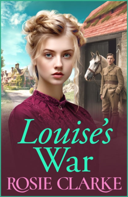 9781835181799-Louise's War : A heartfelt wartime saga novel from bestseller Rosie Clarke