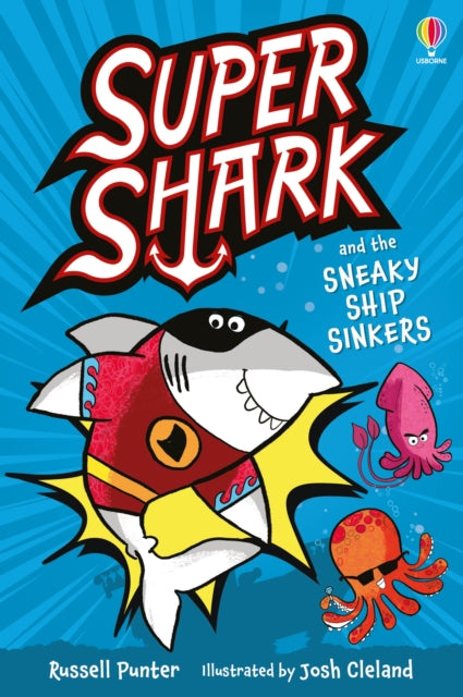 9781835403891, Supershark and the Sneaky Ship Sinkers