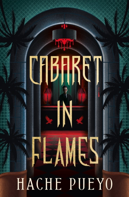 9781835411537, Cabaret in Flames